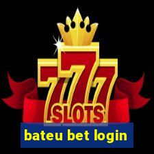 bateu bet login