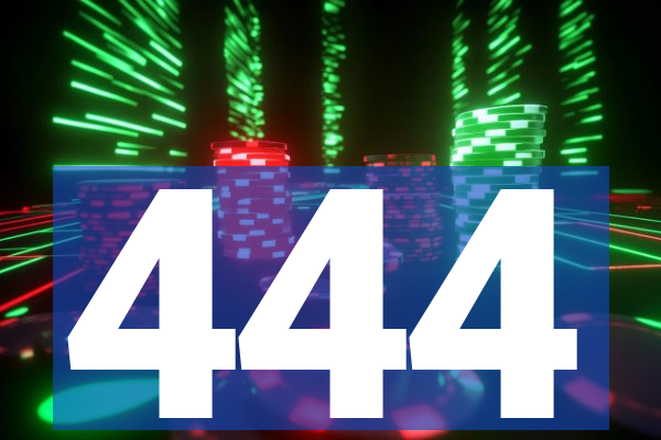 444