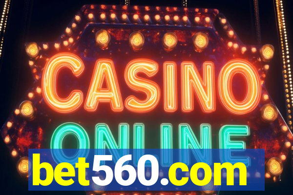 bet560.com