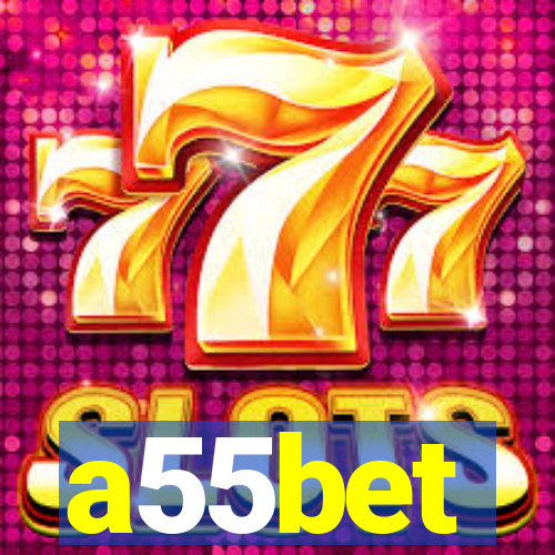 a55bet