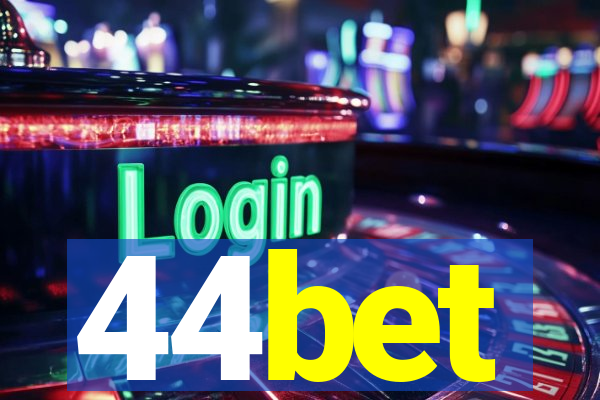 44bet