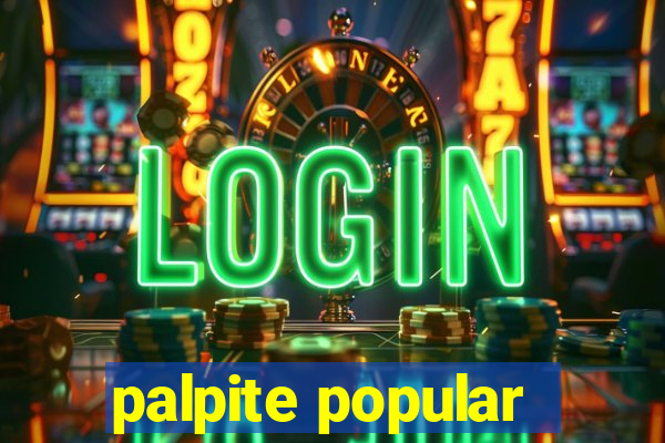 palpite popular