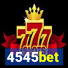 4545bet