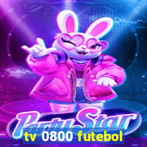 tv 0800 futebol