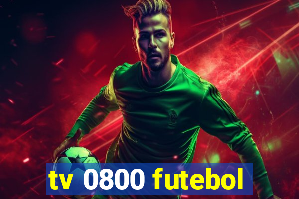 tv 0800 futebol