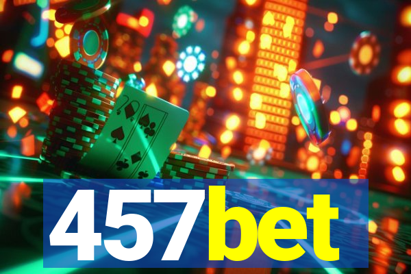 457bet