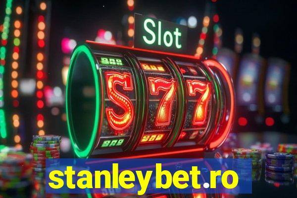 stanleybet.ro