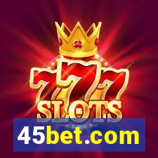 45bet.com