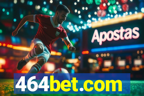 464bet.com