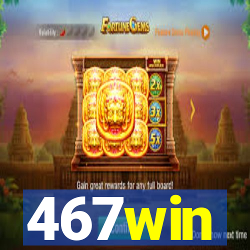 467win