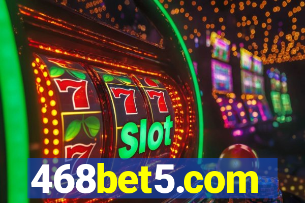 468bet5.com