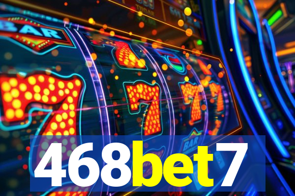 468bet7