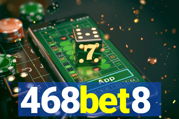 468bet8