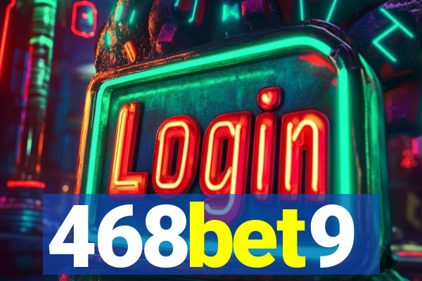 468bet9