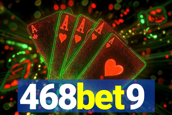 468bet9