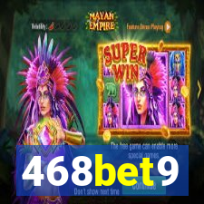 468bet9