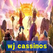 wj cassinos