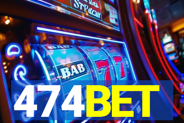 474BET