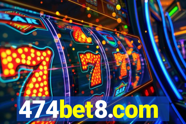 474bet8.com