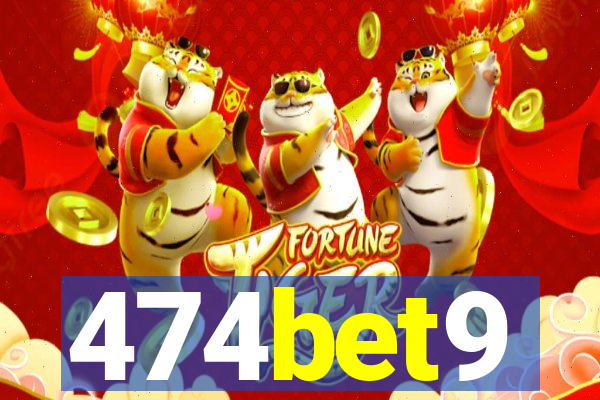 474bet9