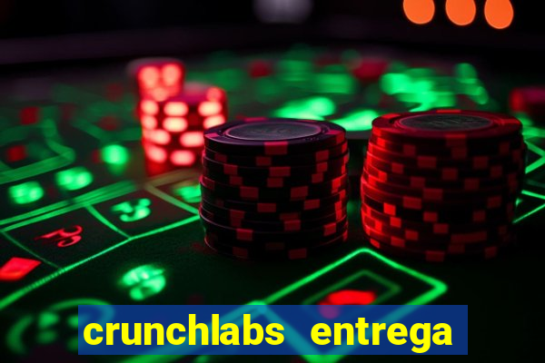 crunchlabs entrega no brasil