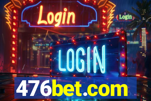 476bet.com