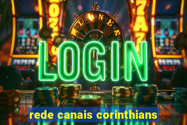 rede canais corinthians