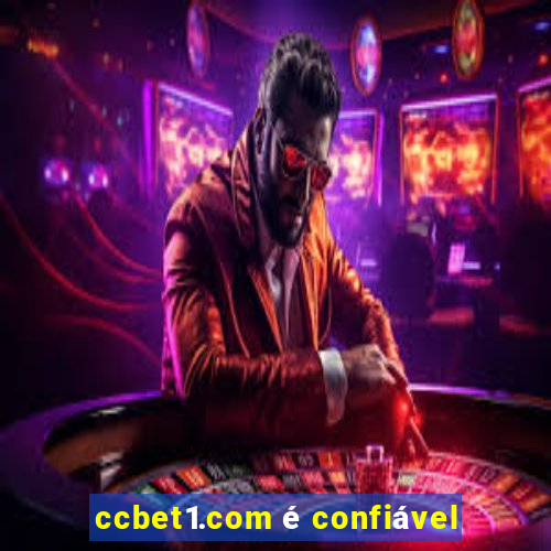 ccbet1.com é confiável