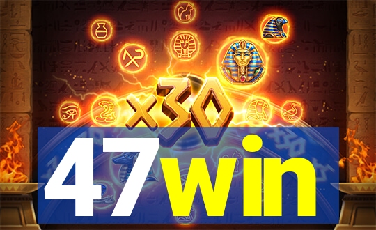 47win