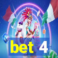 bet 4