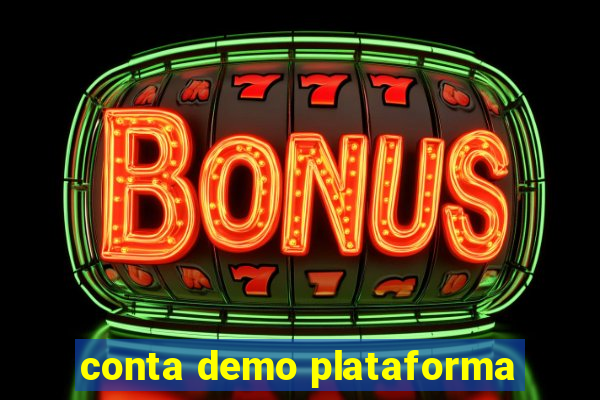 conta demo plataforma