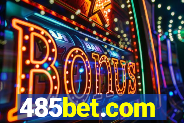 485bet.com