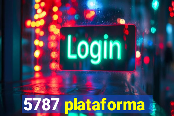 5787 plataforma