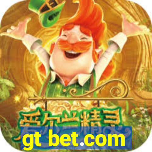 gt bet.com