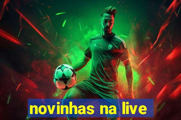 novinhas na live