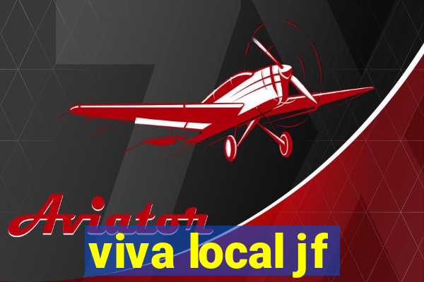 viva local jf