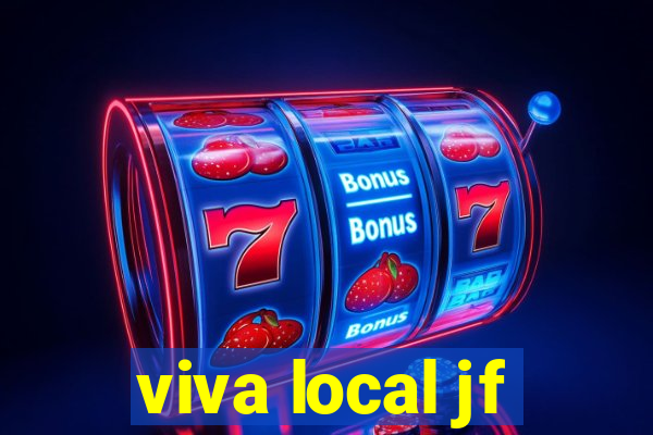 viva local jf