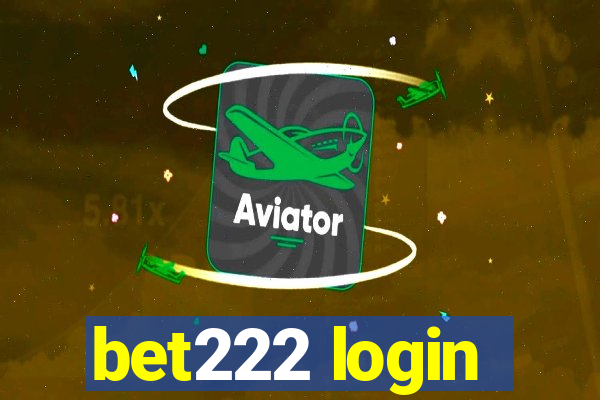 bet222 login