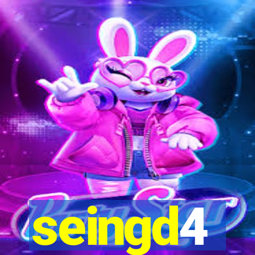 seingd4