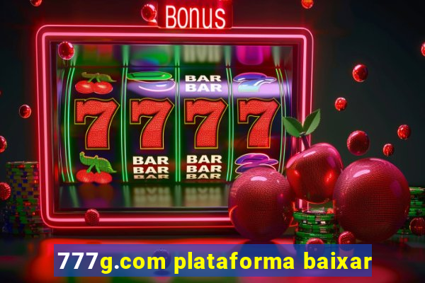 777g.com plataforma baixar