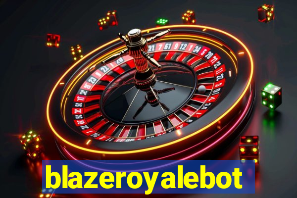 blazeroyalebot