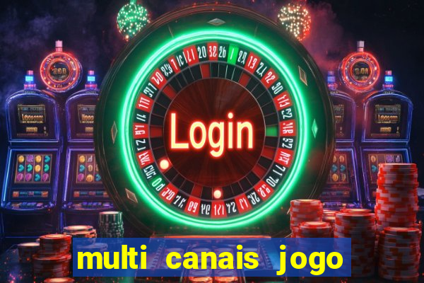 multi canais jogo do flamengo