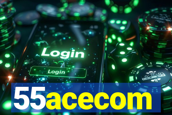 55acecom