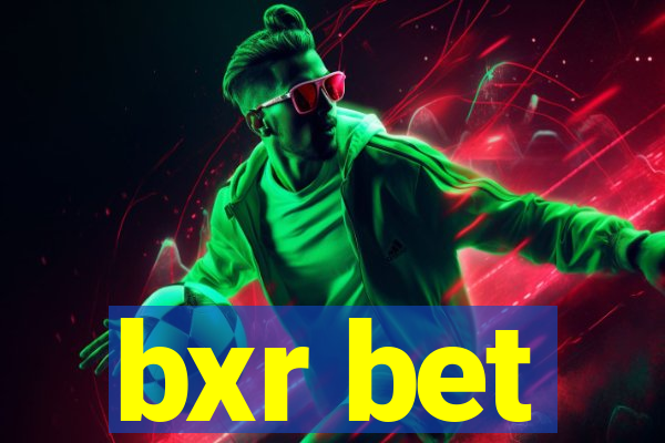 bxr bet