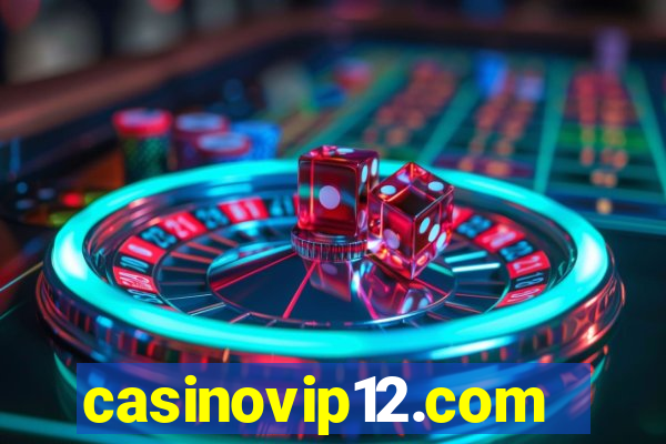 casinovip12.com