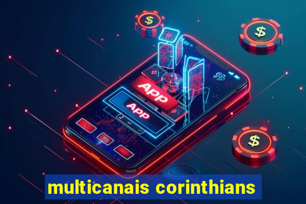 multicanais corinthians