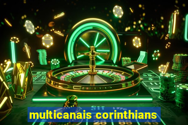 multicanais corinthians