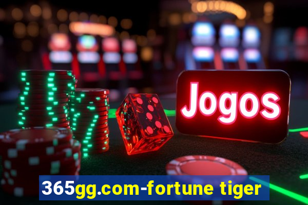 365gg.com-fortune tiger