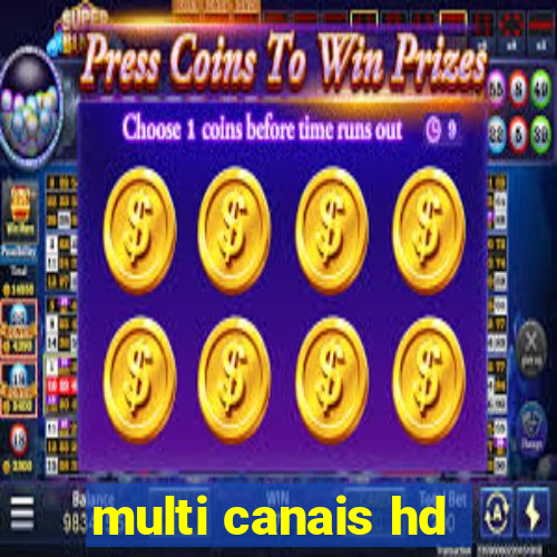 multi canais hd