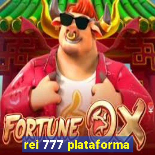 rei 777 plataforma